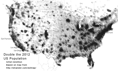 Double the US 2012 population