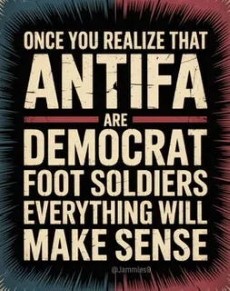 Antifa are democrat foot soldiers