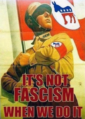 It's not fascism when we do it