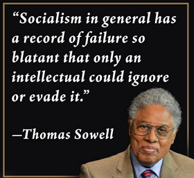 Socialism failure - Sowell