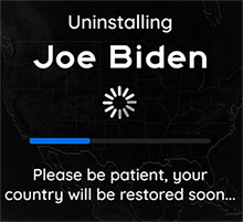 uninstalling Joe Biden