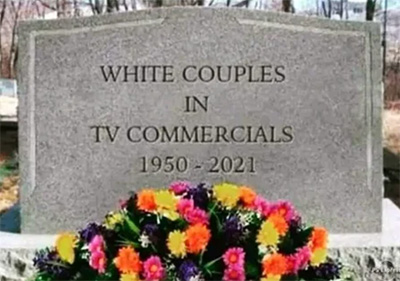 RIP White couples in TV commercials