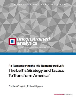 The Left's Strategy and Tactics to Transform America by Stephen Coughlin, Richard Higgins