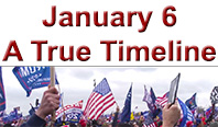 January 6 - A True Timeline