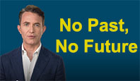 No Past - No Future - Douglas Murray