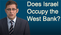 Does Israel Occupy the West Bank?