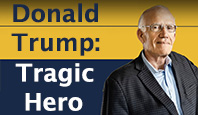 Donald Trump: Tragic Hero - Victor Davis Hanson